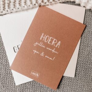 Hoera jullie worden opa & oma